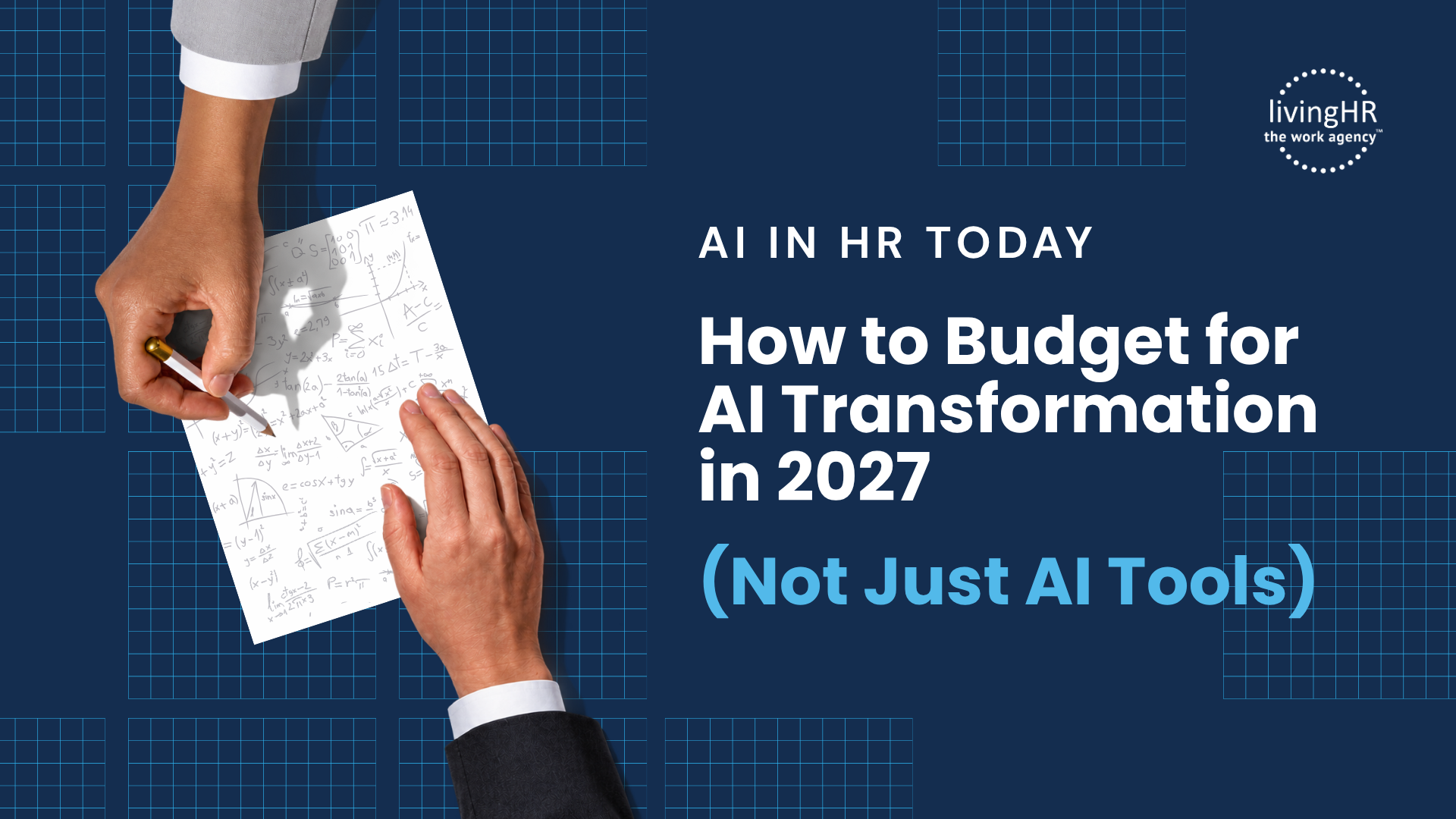 How to Budget for AI Transformation in 2027 (Not Just AI Tools)