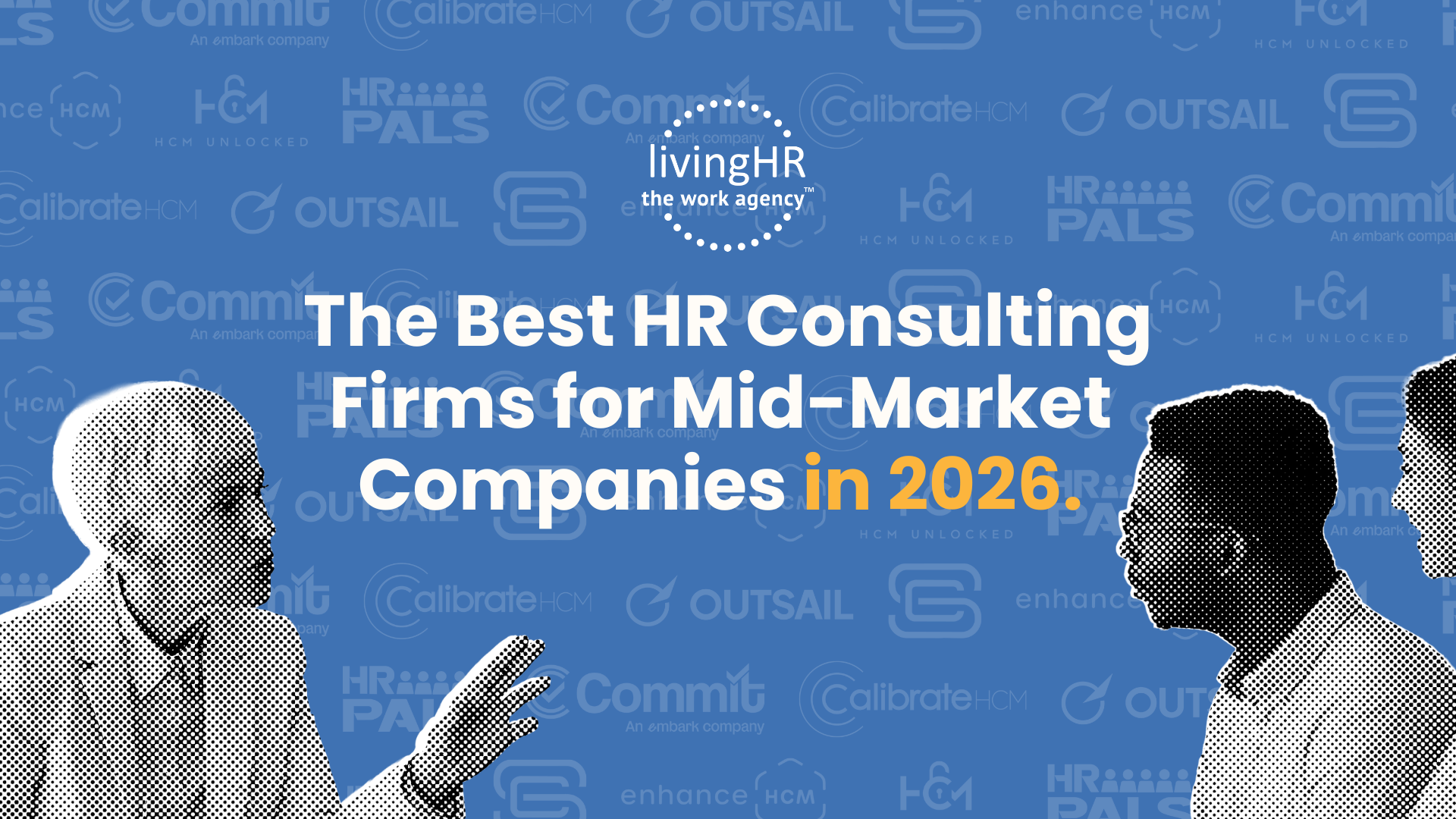 The Best HR Consulting Firms for Mid-Market Companies in 2026