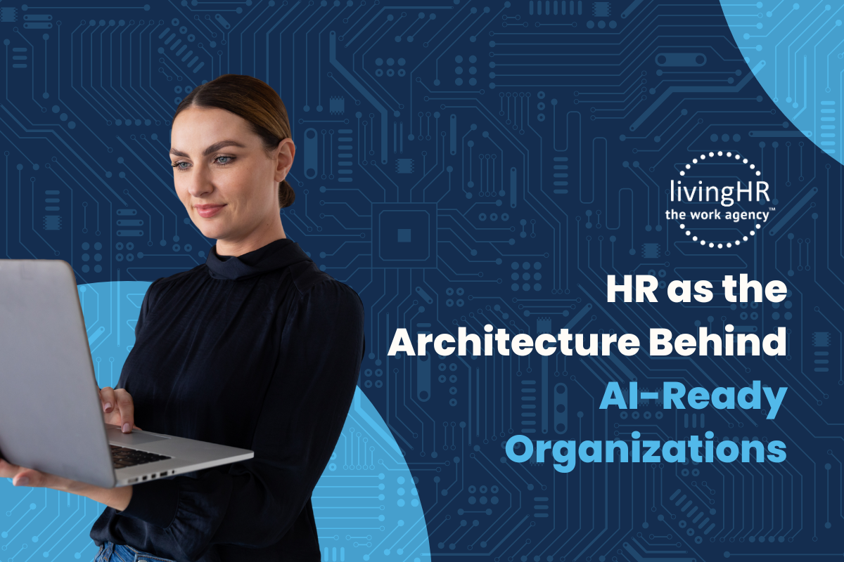 HR as the Architecture Behind AI-Ready Organizations