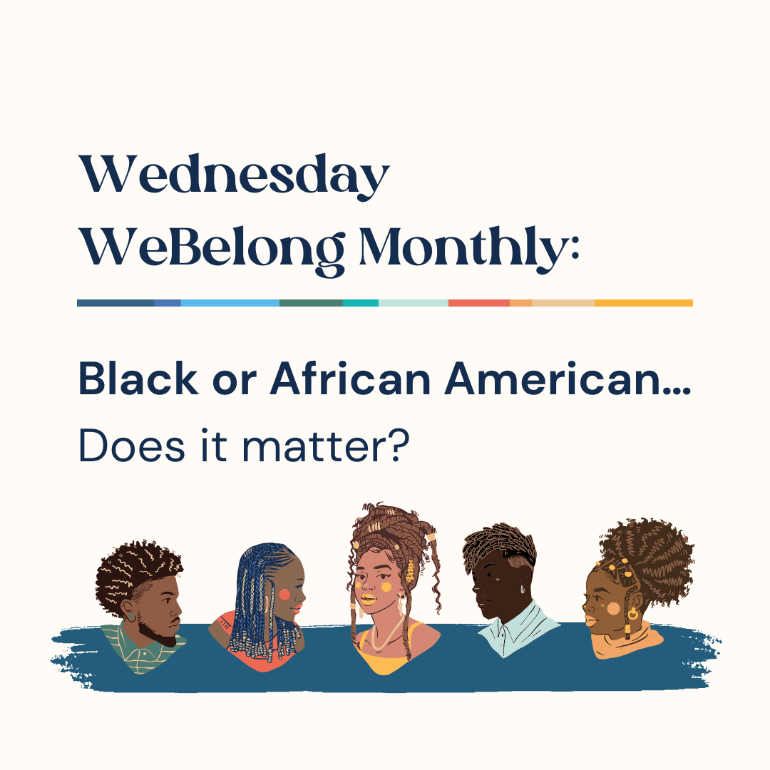 WeBelong Black or African American