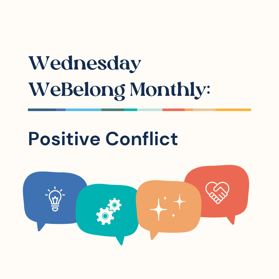 WeBelong Positive Conflict