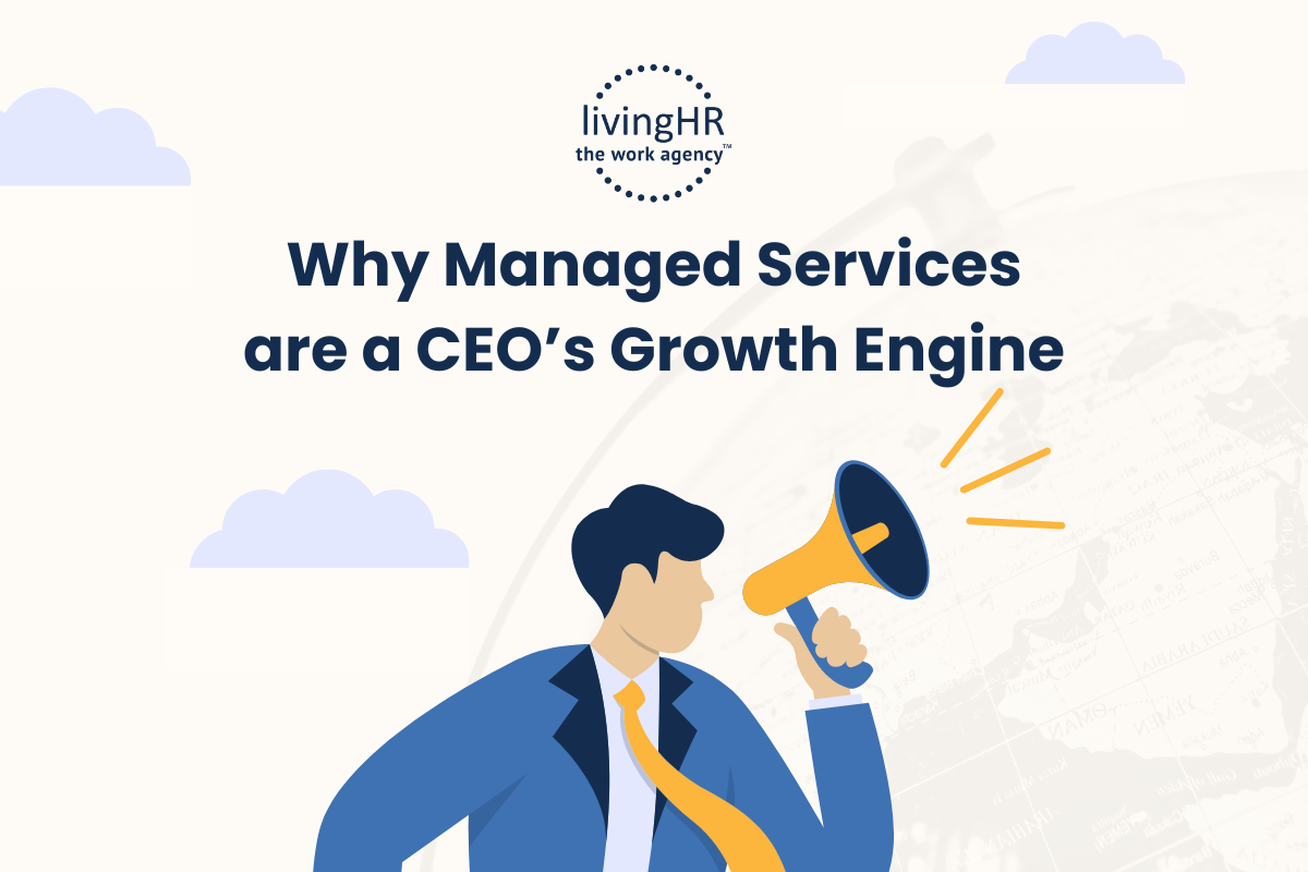 Why HR Managed Services are a CEO’s Growth Engine